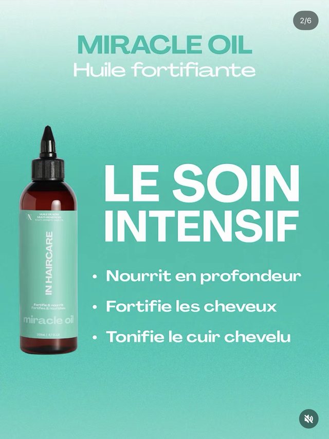 Diapositive 2 : Miracle Oil, le soin intensif