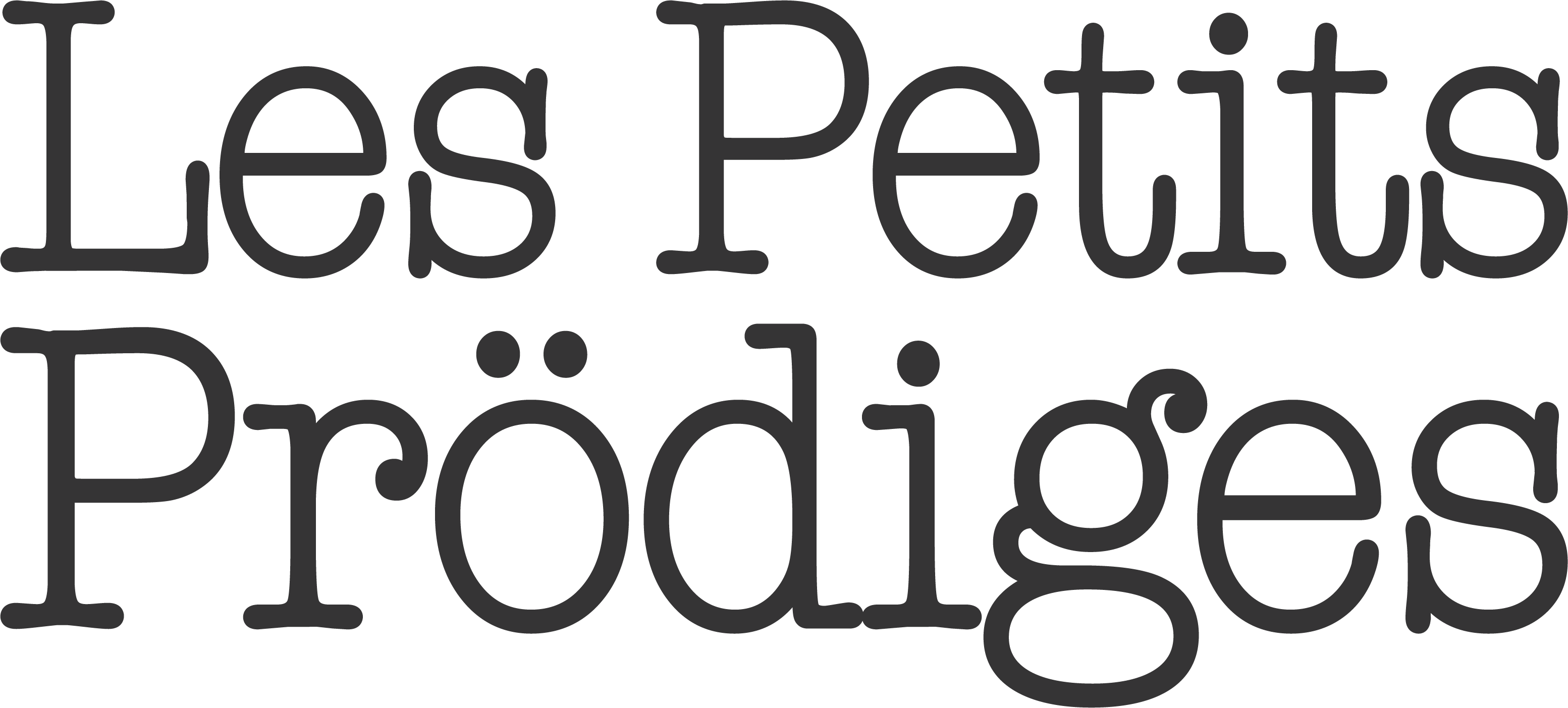 Les Petits Prödiges